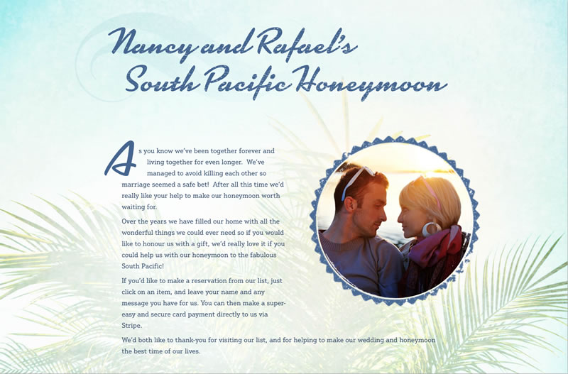 Nancy and Rafael’s South Pacific Honeymoon